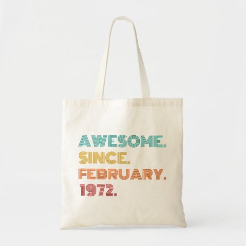 52nd Birthday February 1972 Tote Bag