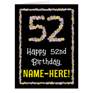 52nd Birthday: Floral Flowers Number “52” + Name Card