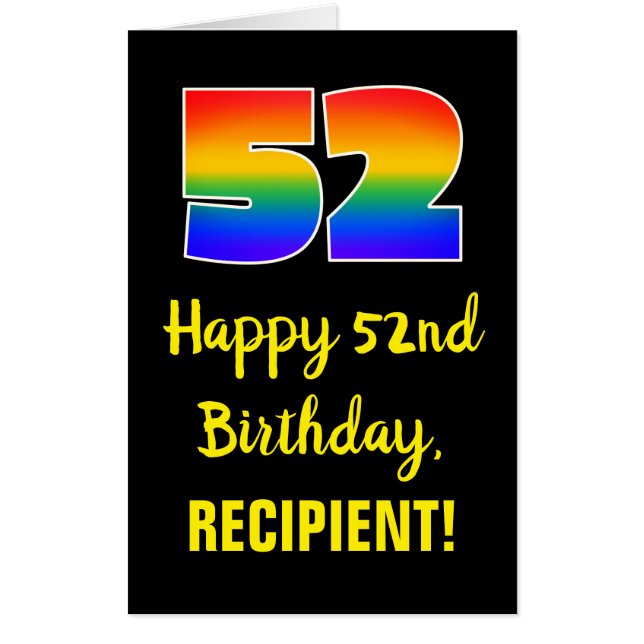 52nd Birthday: Fun, Colorful, Happy, Rainbow # 52 Card (Front)