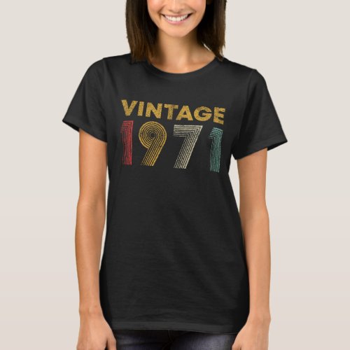 52nd Birthday Gift Vintage 1971 52 Years Old T_Shirt