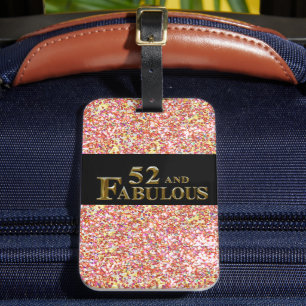 52nd Birthday  Luggage Tag