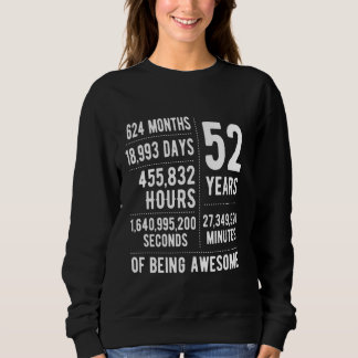 52nd Birthday Men Women Funny 52 Years Old Sweatshirt