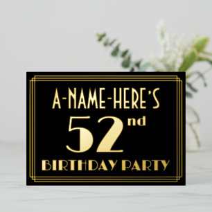 52nd Birthday Party: Art Deco Look “52”, w/ Name Foil Invitation