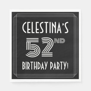 52nd Birthday Party: Art Deco Style + Custom Name Napkins