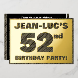 52nd Birthday Party — Bold, Faux Wood Grain Text Foil Invitation