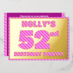 [ Thumbnail: 52nd Birthday Party — Bold, Fun, Pink Stripes # 52 Invitation ]