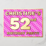 [ Thumbnail: 52nd Birthday Party — Fun Pink Hearts and Stripes Invitation ]
