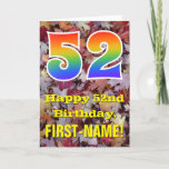 [ Thumbnail: 52nd Birthday; Rustic Autumn Leaves; Rainbow "52" Card ]