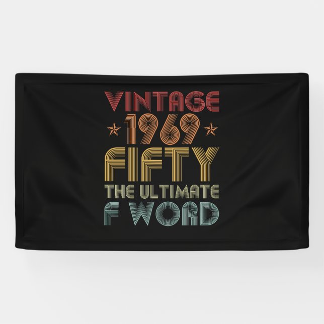 52th Birthday Gift - Fifty the Ultimate F Word Banner (Horizontal)