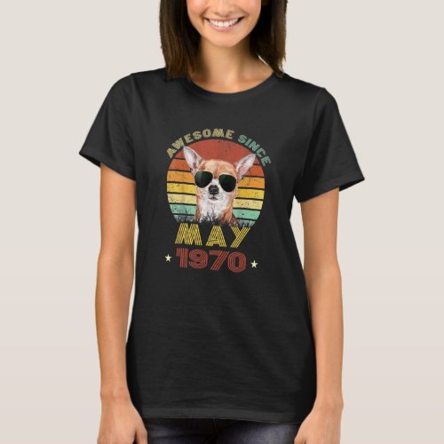 52th Birthday Love Chihuahua Dogs 52 Years Since M T_Shirt