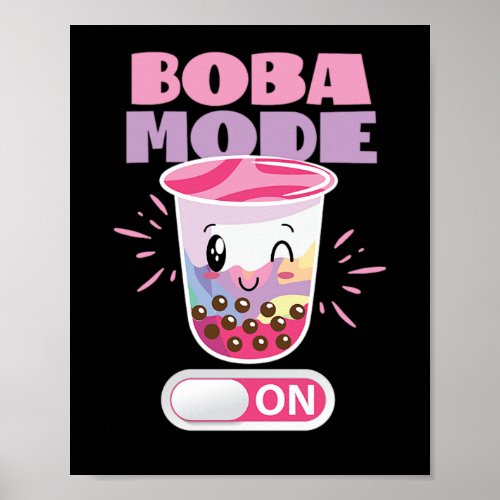 53Boba Tea Boba Mode On Poster