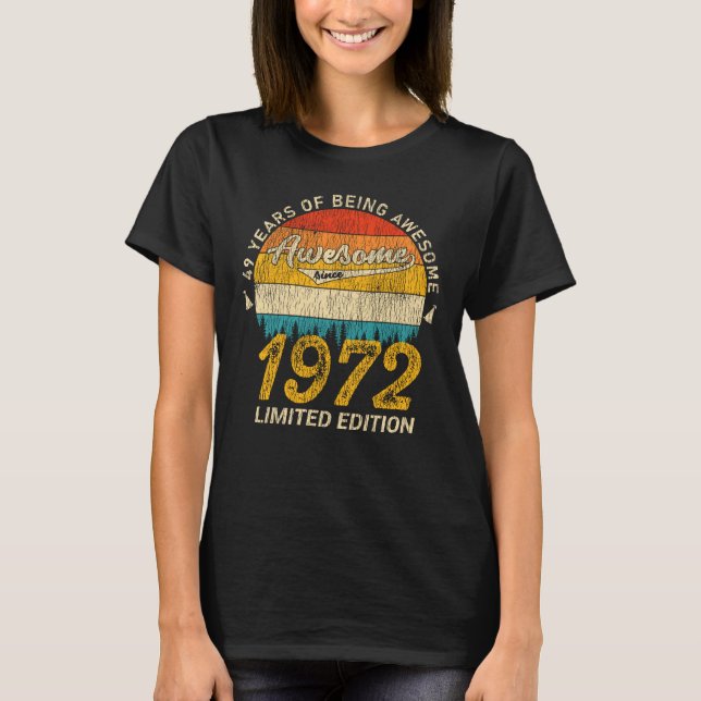 53 Year Old 1972 Retro Awesome 53rd Birthday Gift T-Shirt (Front)