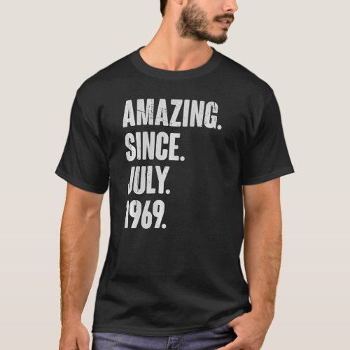 53 Year Old  53rd Birthday  Amazing Since July 196 T_Shirt