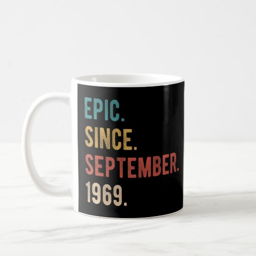 53 Year Old 53rd Birthday  Epic Since September 19 Coffee Mug