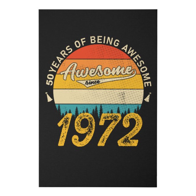 53 Year Old Bday 1972 Awesome 53rd Birthday Gift Faux Canvas Print (Front)