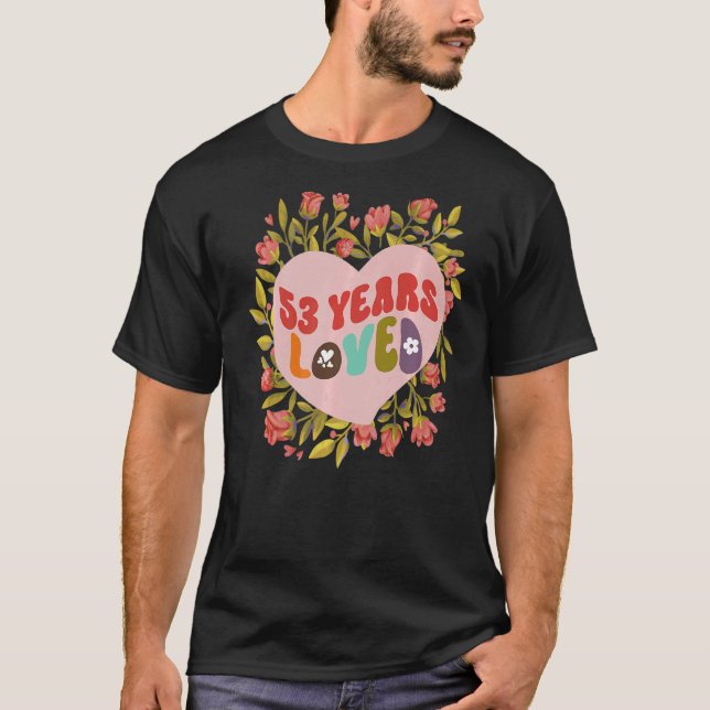 53 years loved women birthday celebration retro fl T-Shirt (Front)