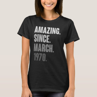 53 Years Old Vintage 1970 March Birthday 53rd Deco T-Shirt