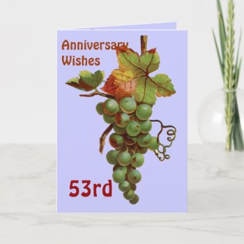 53rd Anniversary Wishes  Customiseable Card by windsorarts at Zazzle
