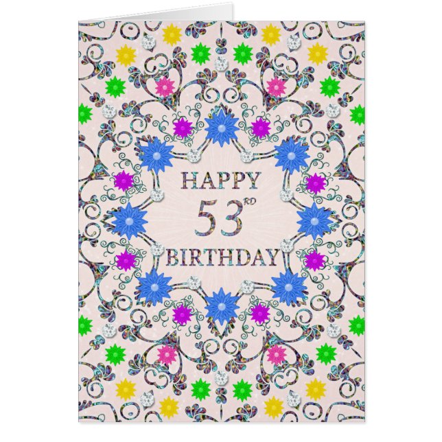 53rd Birthday Abstract Flowers  Cards (Front)