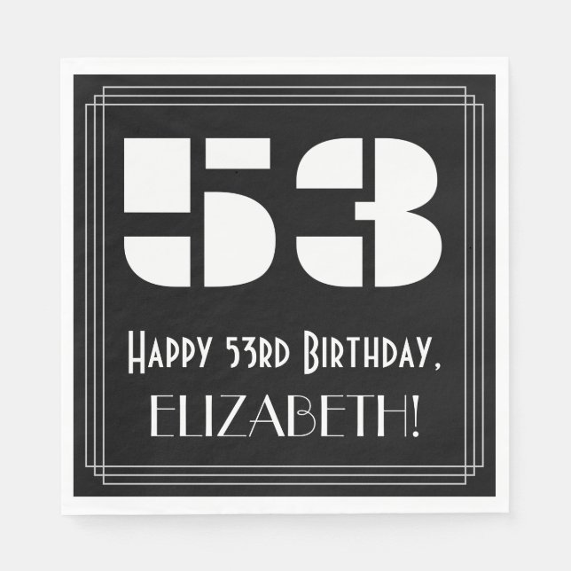 53rd Birthday: Art Deco Inspired Look "53" + Name Napkins (Front)
