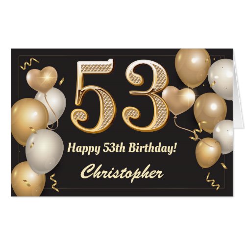 53rd Birthday Black and Gold Balloons Extra Large Card