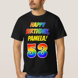53rd Birthday — Bold, Fun, Rainbow 53, Custom Name T-Shirt
