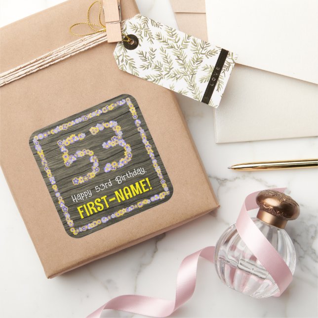 53rd Birthday: Floral Number, Faux Wood Look, Name Square Sticker (Gifting)