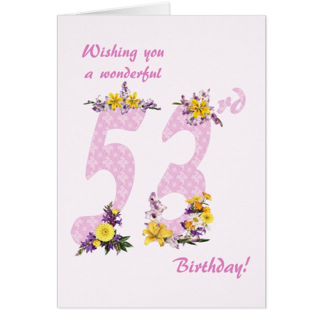 53rd Birthday Flower Decorated Numbers Cards (Front)