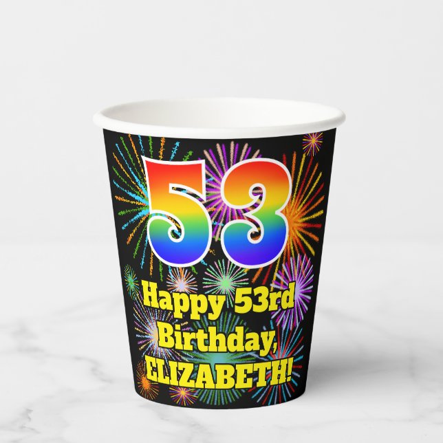 53rd Birthday: Fun Fireworks Pattern + Rainbow 53 Paper Cups (Front)