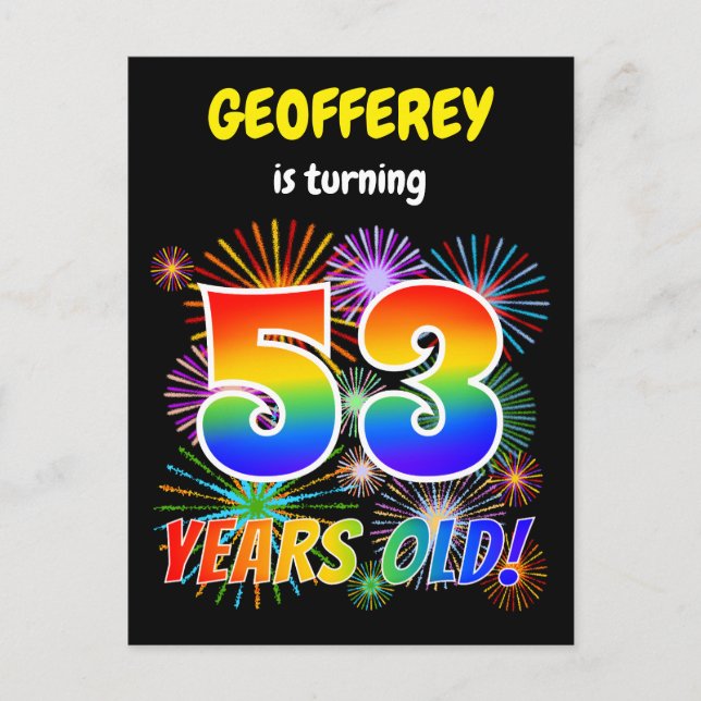 53rd Birthday - Fun Fireworks, Rainbow Look "53" Postcard (Front)