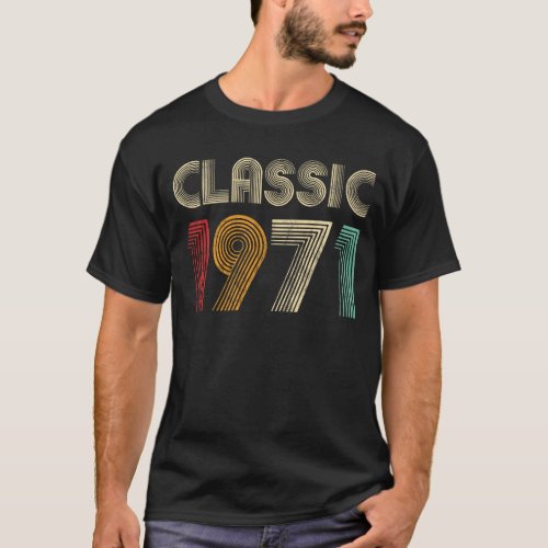 53rd Birthday Gift Classic 1971 53 Years Old T_Shirt