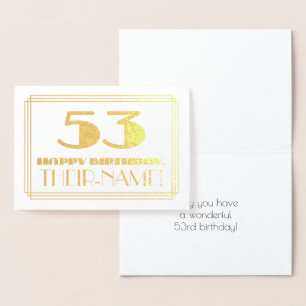 53rd Birthday; Name + Art Deco Inspired Look "53" Foil Card