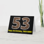 [ Thumbnail: 53rd Birthday: Name + Faux Wood Grain Pattern "53" Card ]
