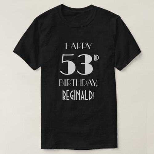 53rd Birthday Party _ Art Deco Inspired Look Shirt
