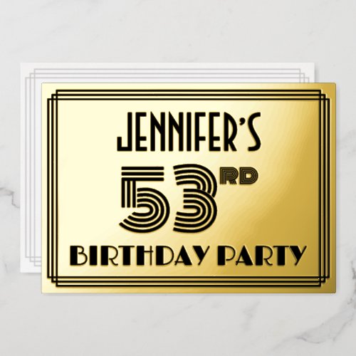 53rd Birthday Party  Art Deco Style 53  Name Foil Invitation