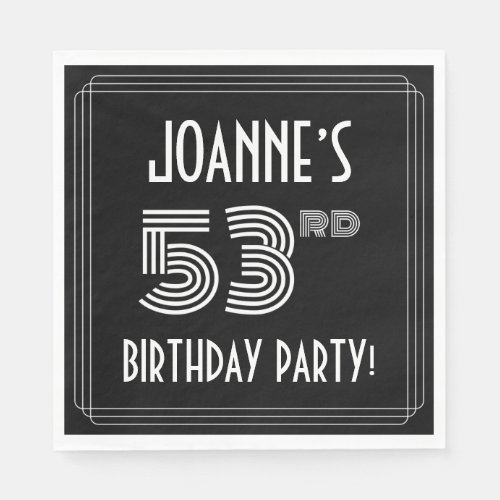 53rd Birthday Party Art Deco Style  Custom Name Napkins