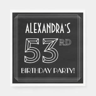 53rd Birthday Party: Art Deco Style + Custom Name Napkins