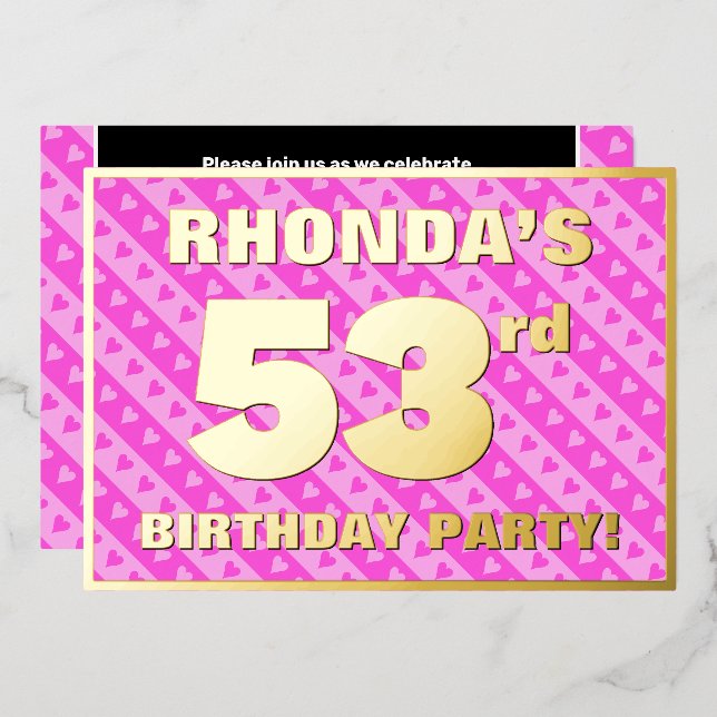 53rd Birthday Party — Fun Pink Hearts and Stripes Foil Invitation (Front/Back)