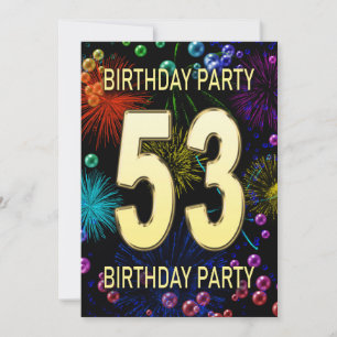 53rd Birthday Party Invitation Fireworks Bubbles