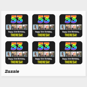 53rd Birthday: Rainbow “53”; Custom Photos & Name Square Sticker