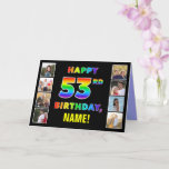 [ Thumbnail: 53rd Birthday: Rainbow Text, Custom Photos & Name Card ]