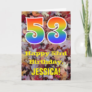 53rd Birthday; Rustic Autumn Leaves; Rainbow "53" Card
