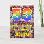 [ Thumbnail: 53rd Birthday; Rustic Autumn Leaves; Rainbow "53" Card ]