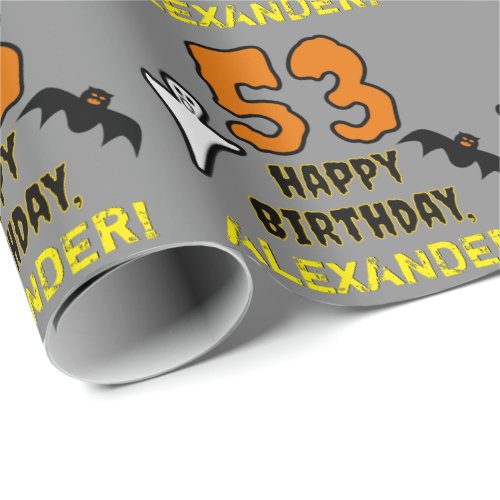 53rd Birthday Spooky Halloween Theme Custom Name Wrapping Paper