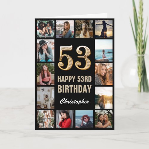 53rd Happy Birthday Black and Gold Photo Collage Card