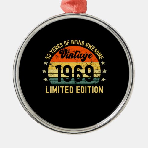 53th birthday gifts vintage 1969 limited edition metal ornament