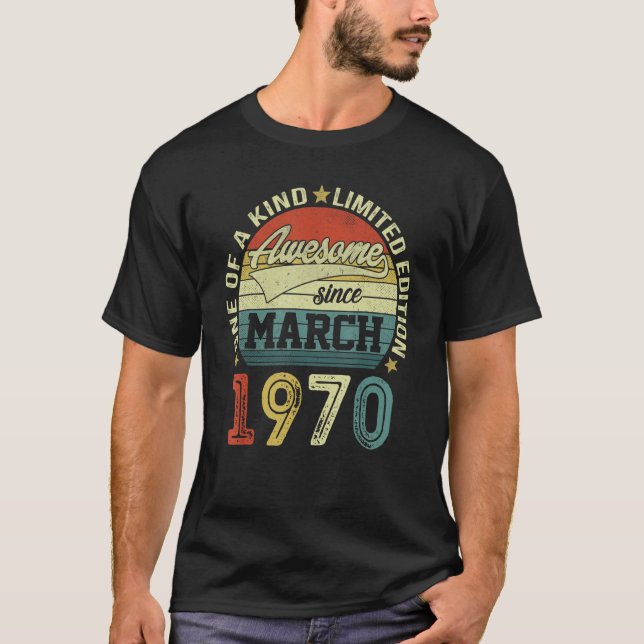 53th Birthday Tees 53 Year Old Awesome Since March (Front)