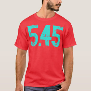 545 mm caliber T-Shirt