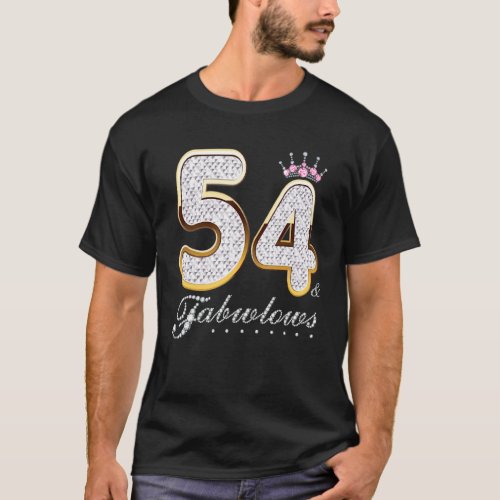 54  Fabulous 54 Years Old 54th Birthday Diamond C T_Shirt