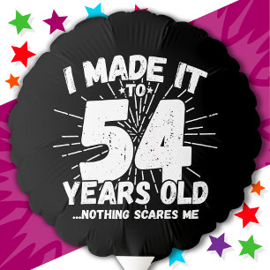54 Year Old Sarcastic Meme Funny 54th Birthday Balloon